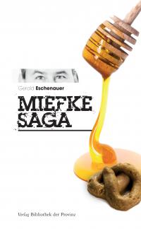 Miefke Saga I