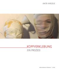 Kopfverklebung - ein Prozess Kopfverklebung - ein Prozess